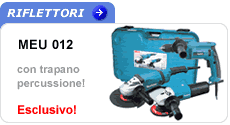 Makita MEU 012 Promozione MEU 012 Makita + trapano percussione