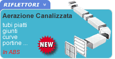 Articoli per aerazione canalizzata Articoli per aerazione canalizzata