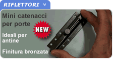 Mini catenacci con porta lucchetto Mini catenacci con porta lucchetto